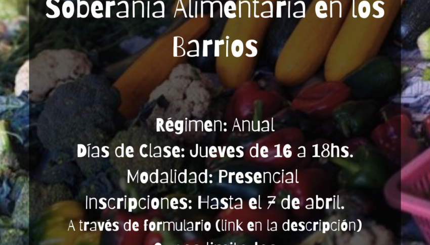 EFI Soberanía alimentaria en los barrios, inscripciones abiertas