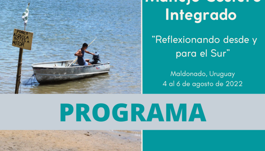 Programa del I Encuentro Nacional de Manejo Costero Integrado “Reflexionando desde y para el Sur” a realizarse 4 y 5 de agosto